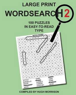 Large Print Wordsearch 2 de Hugh Morrison