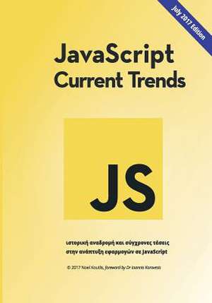 Current Trends in JavaScript (Greek) de Koutlis, Noel Themis