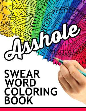 Swear Words Coloring Book de Rude Team