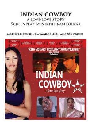 Indian Cowboy de Nikhil Kamkolkar