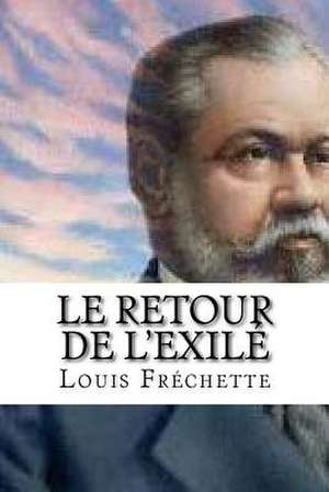 Le Retour de Lexile de Louis Frechette