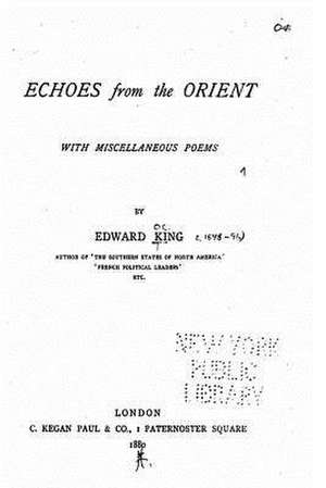 Echoes from the Orient de Edward King