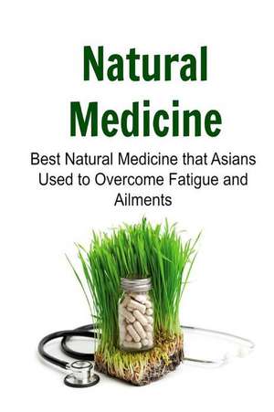 Natural Medicine de Rachel Gemba