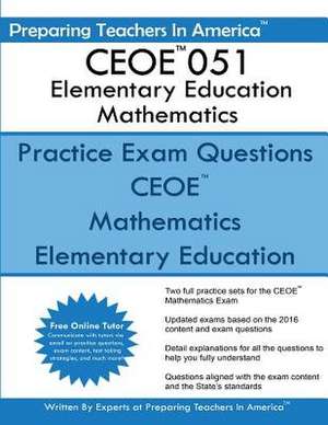 Ceoe Elementary Education 051 Mathematics de Preparing Teachers in America