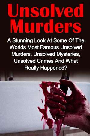 Unsolved Murders de Victoria Mason