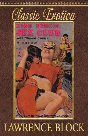 High School Sex Club de Lawrence Block