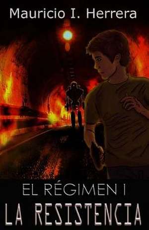 El Regimen I de Herrera, Mauricio I.
