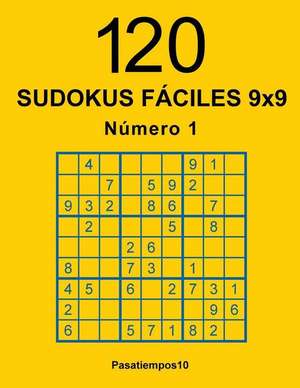 120 Sudokus Faciles 9x9 - N. 1 de Pasatiempos10