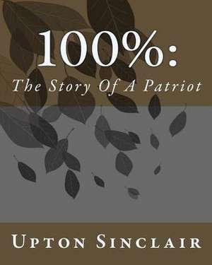 100% de MR Upton Sinclair
