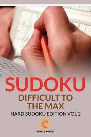 Sudoku Difficult to the Max de Puzzle Comet