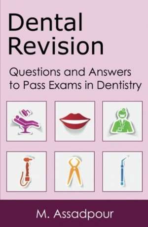 Dental Revision de M. Assadpour