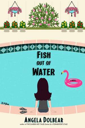 Fish Out of Water de Angela Dolbear