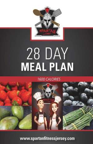 Spartan Chef - 28 Day Meal Plan de Kellie Blondel