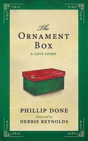 The Ornament Box de Phillip Done