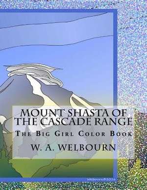 The Big Girl Color Book de Welbourn, W. a.