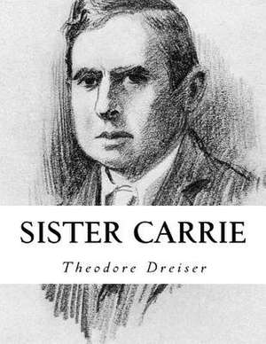 Sister Carrie de Theodore Dreiser