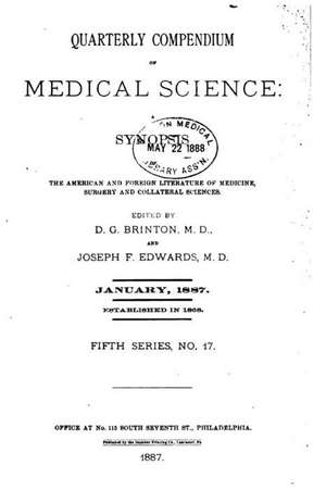 Quarterly Compendium of Medical Science de D. G. Brinton