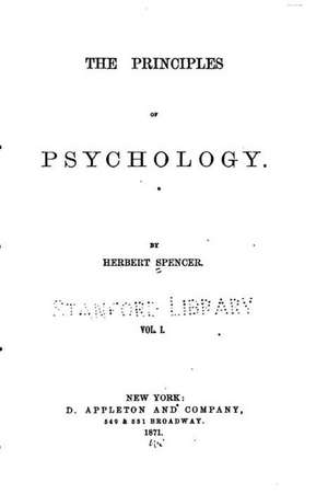 The Principles of Psychology - Vol. I de Herbert Spencer