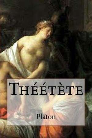 Theetete de Platon