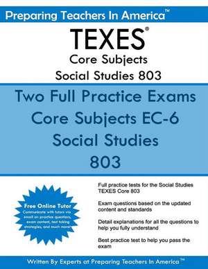 Texes Core Subjects Social Studies 803 de Preparing Teachers in America