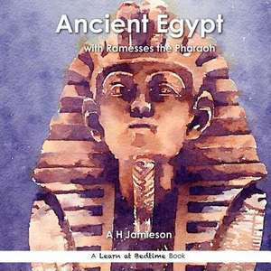 Ancient Egypt de A. H. Jamieson
