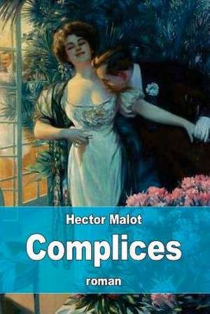 Complices de Hector Malot