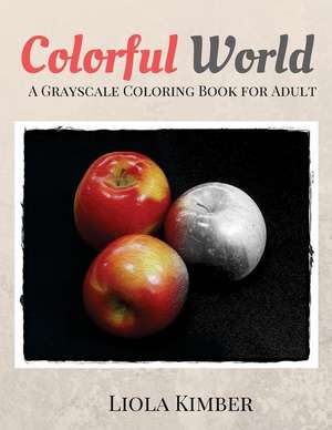 Colorful World de Liola Kimber