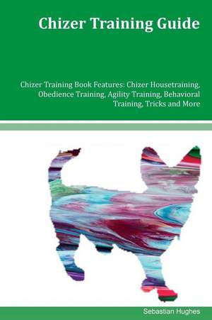 Chizer Training Guide Chizer Training Book Features de Sebastian Hughes