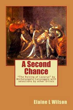A Second Chance de Elaine L. Wilson