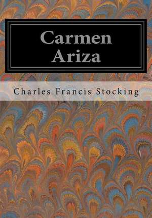 Carmen Ariza de Charles Francis Stocking