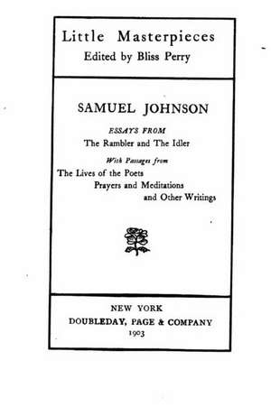 Essays from the Rambler and the Idler de Samuel Johnson