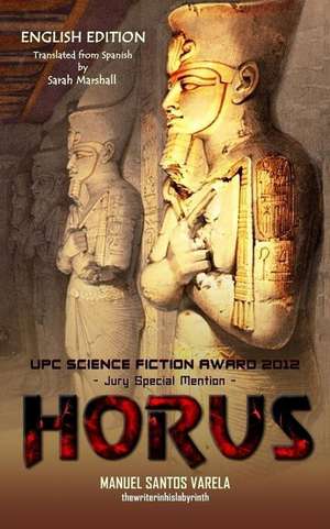 Horus. de Manuel Santos Varela