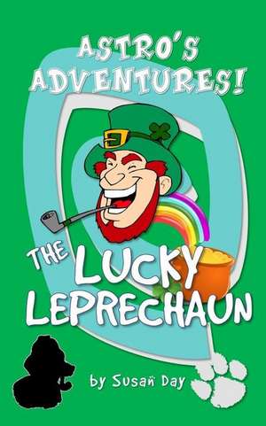 The Lucky Leprechaun de Susan Day