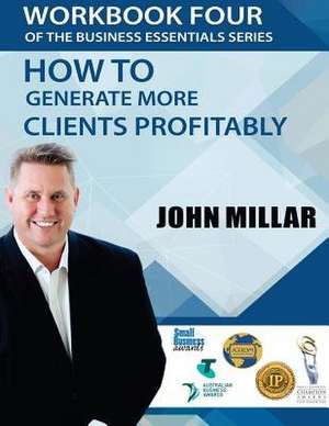 Workbook Four of the Business Essentials Series de John Millar