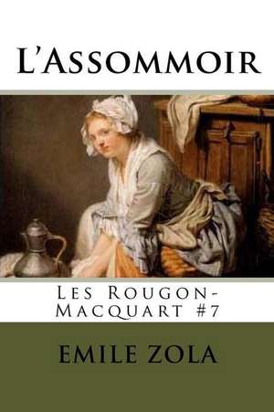 L'Assommoir de Emile Zola