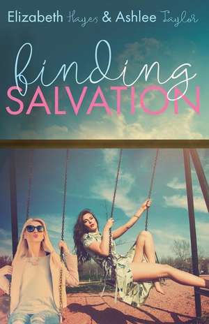 Finding Salvation de Elizabeth Hayes