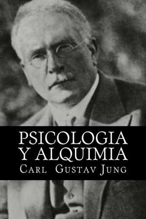 Psicologia y Alquimia (Spanish Edition) de Carl Gustav Jung