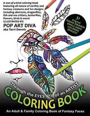 Through the Eyes of an Artist Fantasy Art Coloring Book de Pop Art Diva