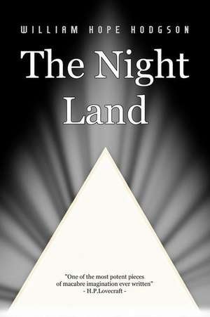 The Night Land de William Hope Hodgson