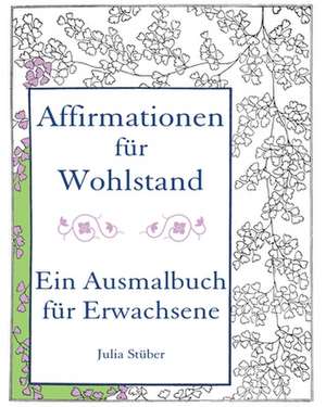 Affirmationen Fur Wohlstand de Julia Stuber