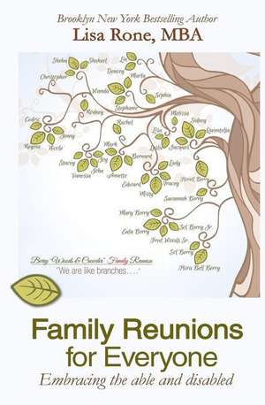 Family Reunions for Everyone de Mba Lisa Rone