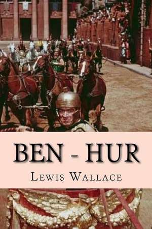 Ben - Hur de Lewis Wallace