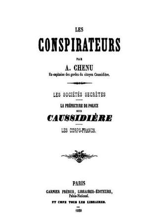 Les Conspirateurs de Adolphe Chenu