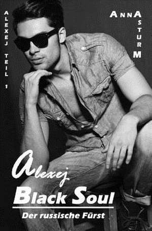 Black Soul de Anna Sturm