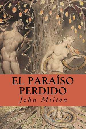 El Paraiso Perdido de John Milton