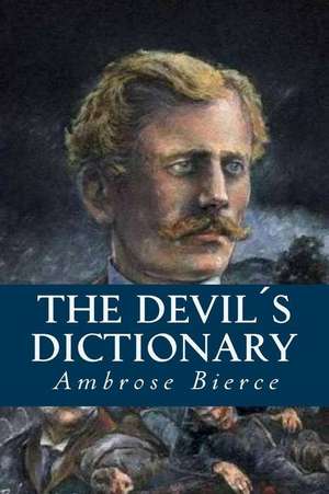 The Devils Dictionary de Ambrose Bierce