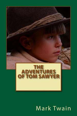 The Adventures of Tom Sawyer de Mark Twain