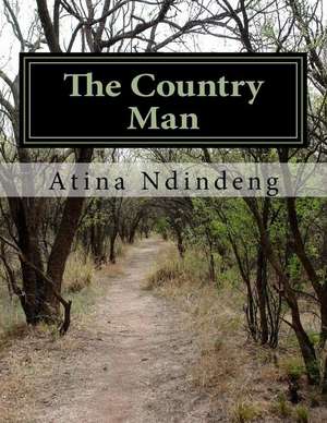 The Country Man de Atina Ndindeng