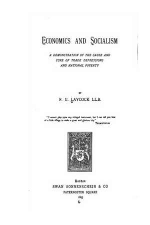 Economics and Socialism de F. U. Laycock