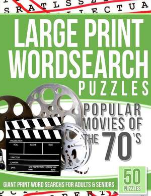 Large Print Wordsearch Puzzles Popular Movies of the 70s de Puzzles, Word Search